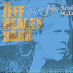 Jeff Healey : 1999 Live at Montreux